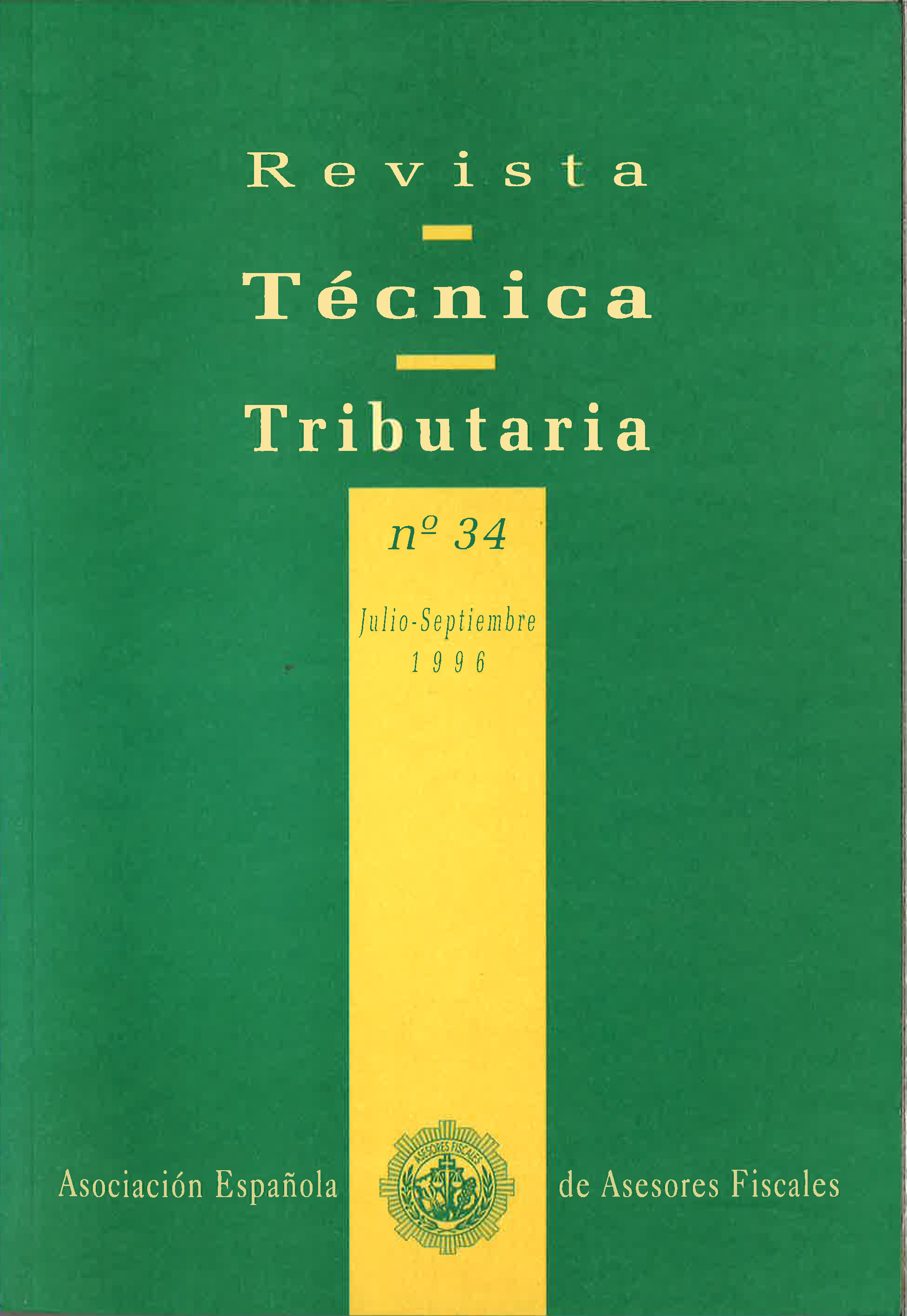 					Ver Vol. 3 Núm. 34 (1996): Revista Técnica Tributaria - Nº 34
				