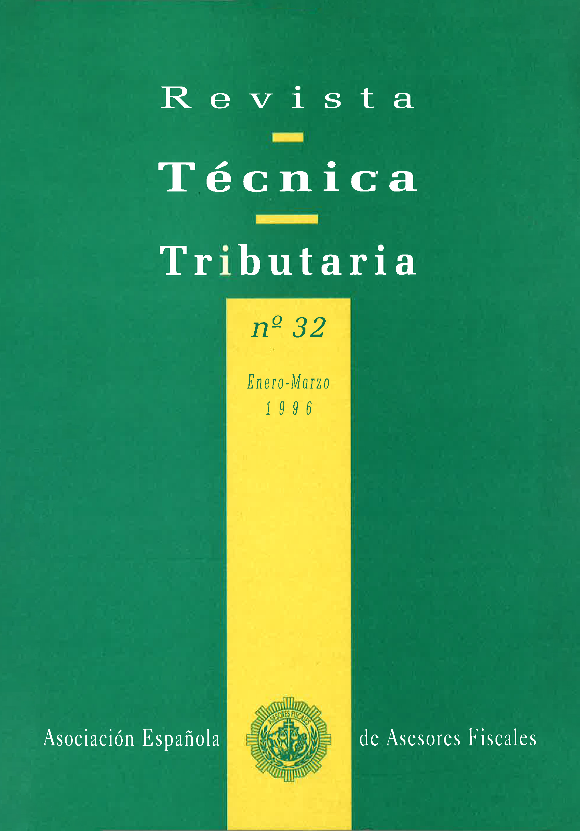 					Ver Vol. 1 Núm. 32 (1996): Revista Técnica Tributaria - Nº 32
				