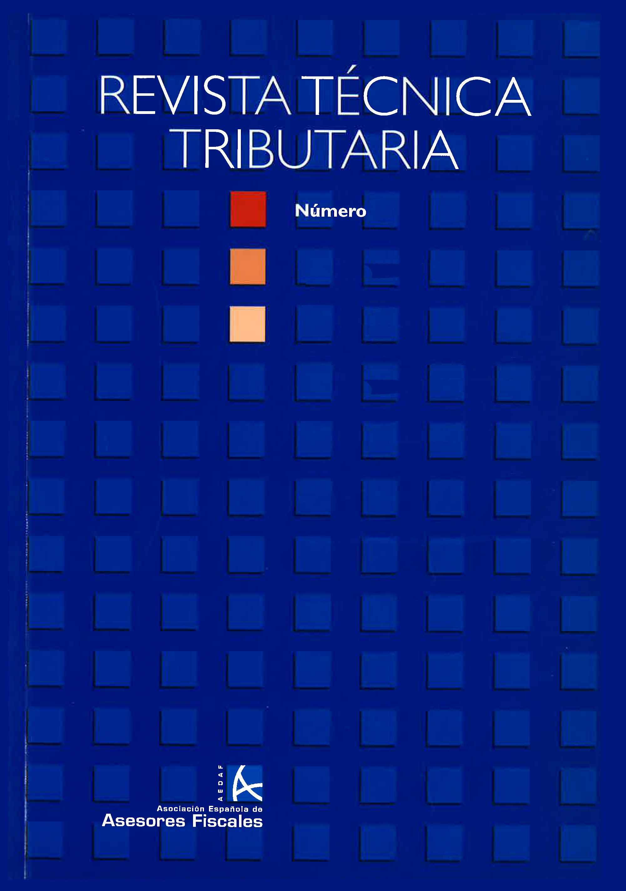 					Ver Vol. 2 Núm. 69 (2005): Revista Técnica Tributaria - Nº 69
				