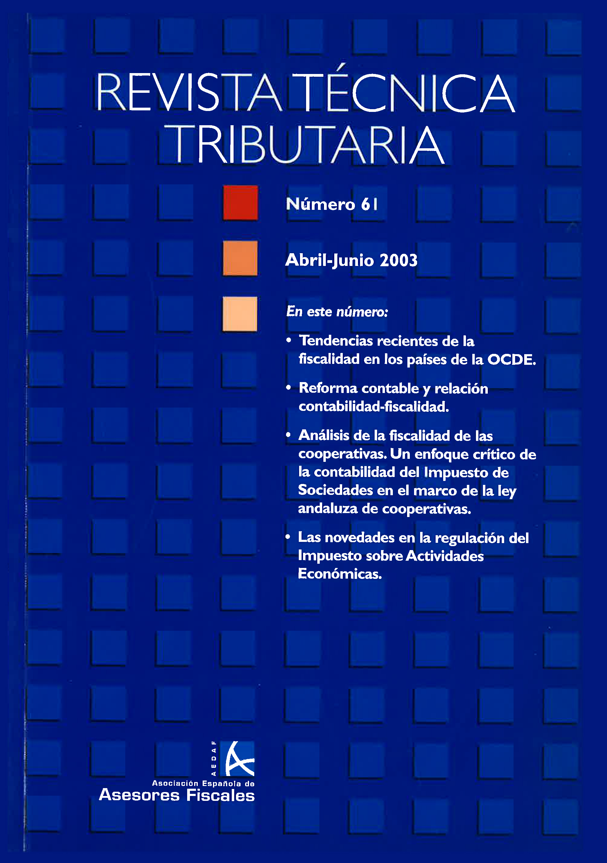 					View Vol. 2 No. 61 (2003): Revista Técnica Tributaria - Nº 61
				